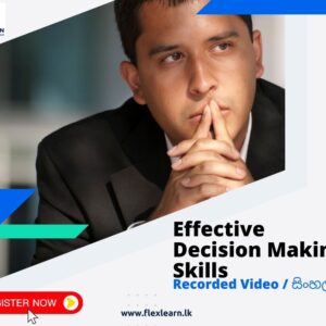 Effective Decision Making Skills